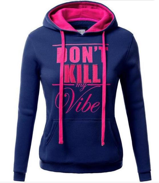 chic women hoodies sweatshirts ladies autumn winter  festivals classics comfort fall clothing don't kill sweat shirts hoodies